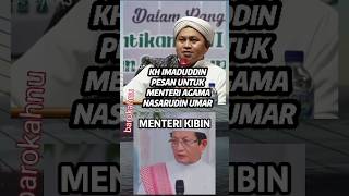 Download lagu KH imaduddin pesan untuk menteri agama Nasarudin umar #khimaduddin #ngaji mp3