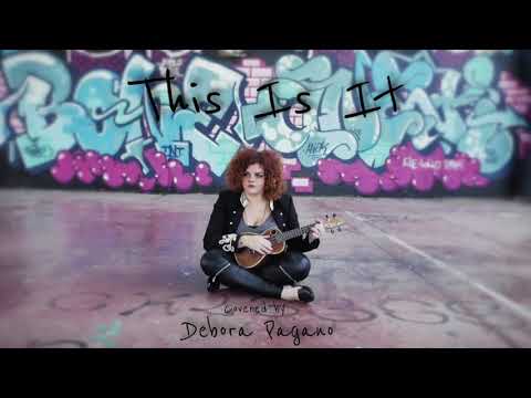 This is it - Debora Pagano ( Cover )