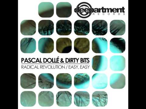 Pascal Dollé & Dirty Bits-Radical Revolution (Original Mix) DEP010
