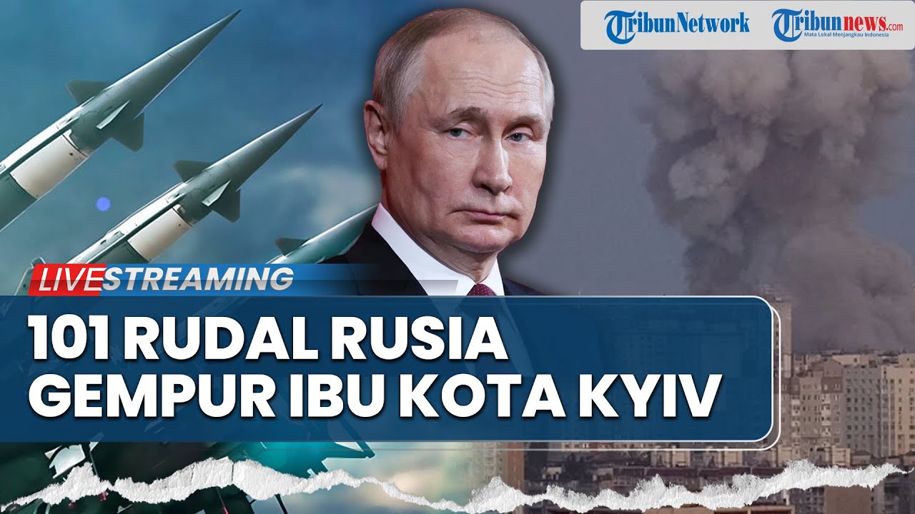 101 Rudal Rusia Gempur Ukraina, Ibu Kota Terbakar Selama 2 Hari Berturut-turut