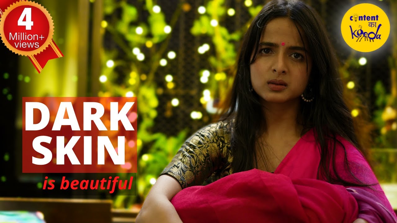 DARK SKIN Short film WOMEN EMPOWERMENT | Motivational Video | Hindi Short Movies | Content Ka Keeda