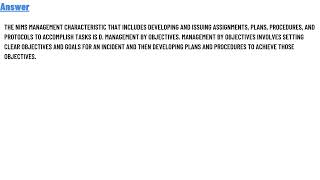 Which NIMS Management Characteristic includes developing and issuing assignments