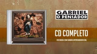 Gabriel o Pensador - Nádegas a Declarar 1999 (CD Completo)