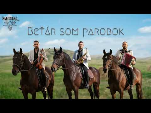 Hudobná skupina MEDIAL - Beťár som parobok (2025)