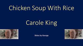Carole King   Chicken Soup With Rice   KARAOKE