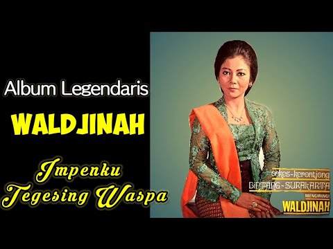 WALDJINAH Dalam Album Legendaris Tetesing Waspa #surakarta #solo #keronconglegendaris