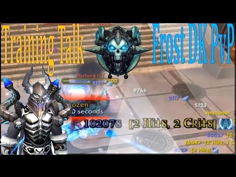 6.2.3 Frost DK PvP - Training Session Result - That 2.2k Push talk!