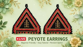 🔴 LIVE: Easy Peyote Earrings Tutorial ❤️ Beginner-Friendly Beading (Pendant Option Too!)