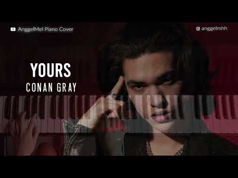 Yours - Conan Gray (Piano Cover) with Lyrics by AnggelMel