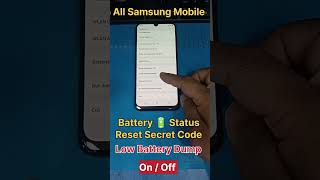 All Samsung Mobile Battery Stats Reset Secret Code & Low battery dump:on/off #youtubeshorts #shorts