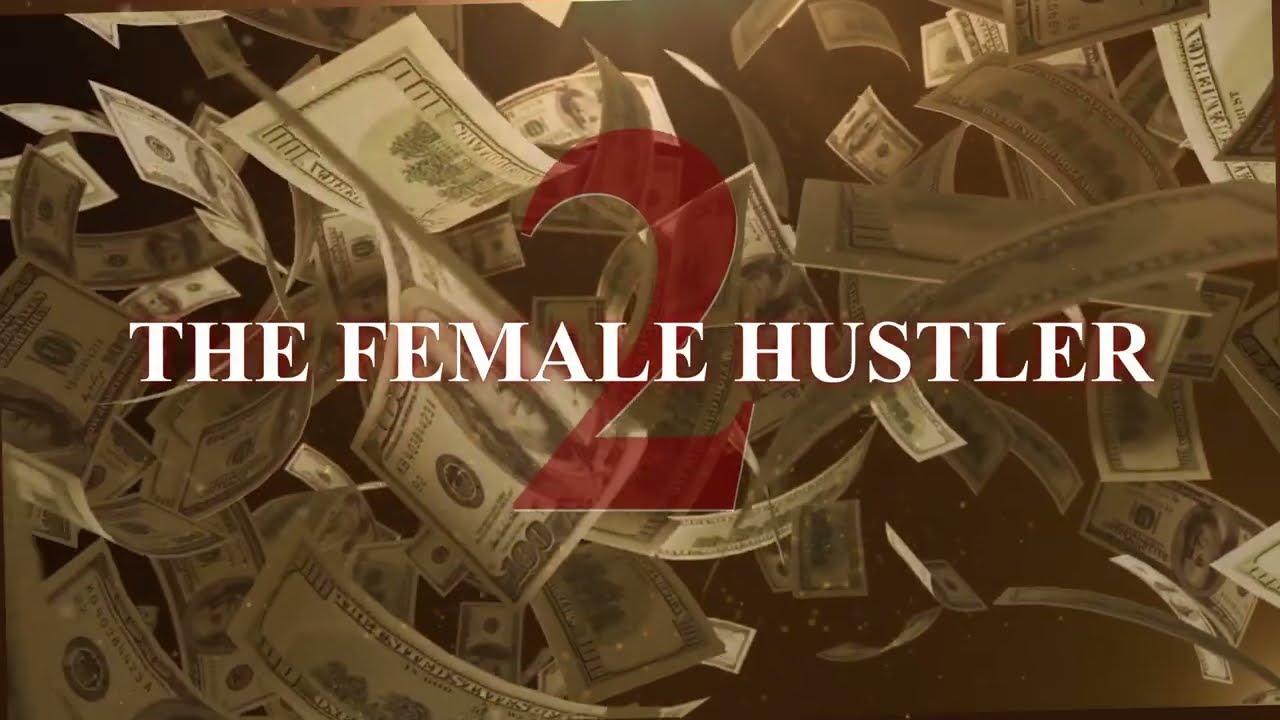 The Female Hustler 2 | Teaser | Dom Campbell