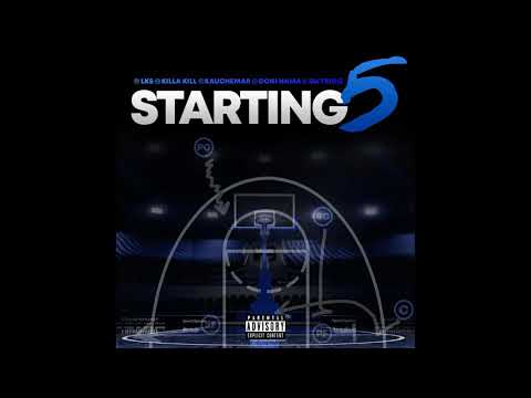 Da Trigg & Faxxts x Doni Na Ma x Lks x Kauchemar - Starting 5 (Official Audio) [Prod by Gainz]
