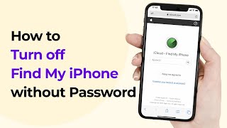 [2024 Solved] Remove Find My iPhone without any Password and Previous Owner