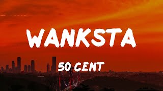 50 Cent - Wanksta (Lyrics)