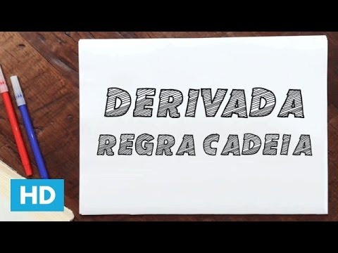 Como utilizar a Regra da Cadeia para Derivada