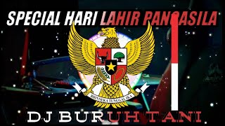 Download lagu SPECIAL HARI LAHIR PANCASILA || DJ BURUH TANI SELOW FULL BASS!! mp3