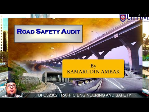 Lecture Series: Traffic Engineering (Road Safety Audit)