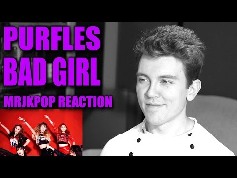 Purfles Bad Girl Reaction / Review - MRJKPOP ( 퍼펄즈 나쁜여자 )