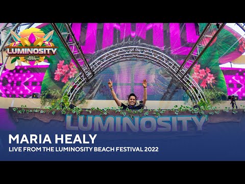 Maria Healy - Live from the Luminosity Beach Festival 2022 #LBF22