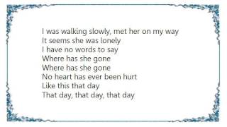 Golden Earring - That Day Lyrics