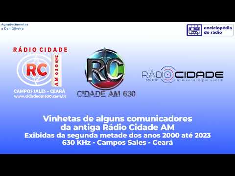 Vinhetas variadas da antiga Rádio Cidade AM 630 KHz de Campos Sales - CE (anos 2000 a 2023)