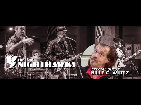 The Nighthawks With Special Guest Gabe Stillman And Reverend Billy C Wirtz