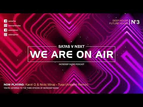 SA7AS V NEXT - Incredeep Radio #3 | Adrima Guest Mix | Part 1