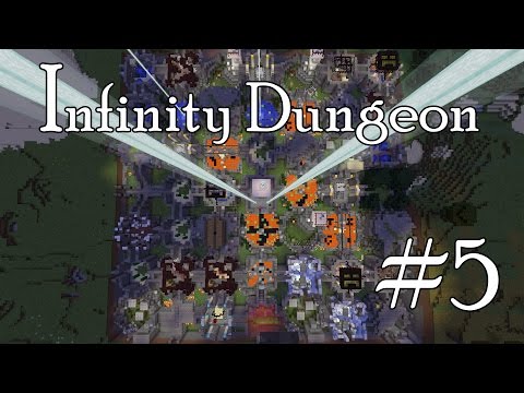 Infinity Dungeon - part 5