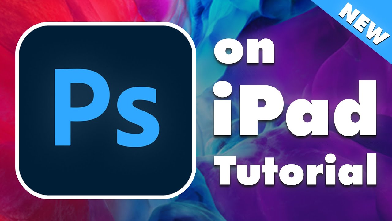 Photoshop on iPad Tutorial for Beginners - 2021 - YouTube