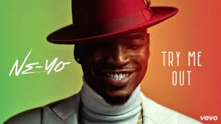 Try me out - Ne-Yo