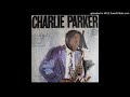 Little Willie Leaps/52nd Street Theme / Charlie Parker
