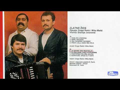 Zlatne Zice - Ja izgubi oba roditelja - (Audio 1987)