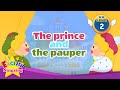 The Prince And The Pauper Fairy Tale English Stories Reading Books
