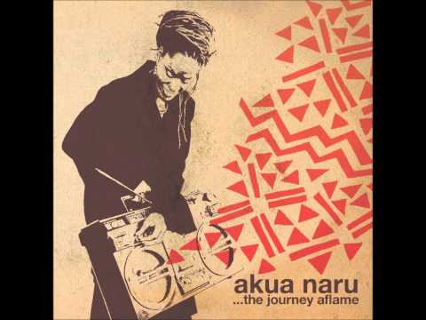 Akua Naru - The World Is Listening