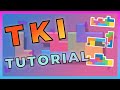 TKI Tutorial Tetris - Must Know!