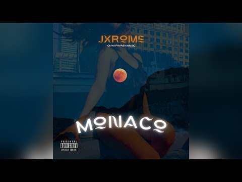 Jxrome - Monaco