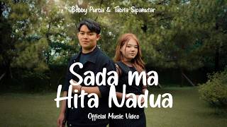 Download lagu Bobby Purba & Tabita Sipahutar - Sada Ma Hita Nadua ( Lagu Batak Terbaru 2026)   mp3