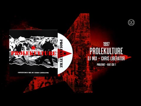 (1997) Prolekulture - Chris Liberator