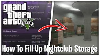 How to fill up your nightclub storage in gta online