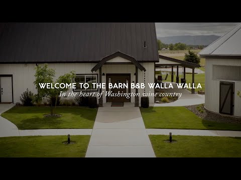 Welcome to the Barn B&B Walla Walla