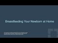 Newborn Baby Care For Parents Breastfeeding Your Newborn At Home