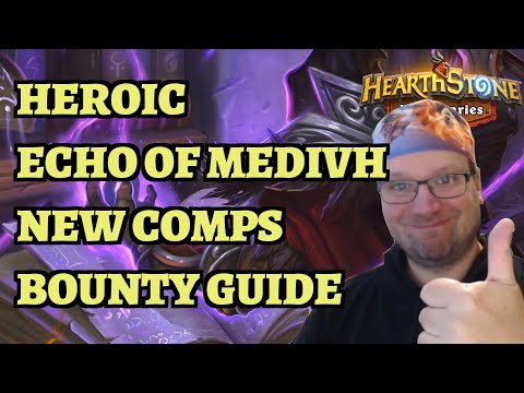 New Comps for Heroic Echo of Medivh - Medivh Equipment - Hearthstone Mercenaries Bounty Guide