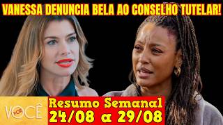 Por Você - 😍 Resumo Semanal da Novela Por Você de 24 a 29 de Agosto!