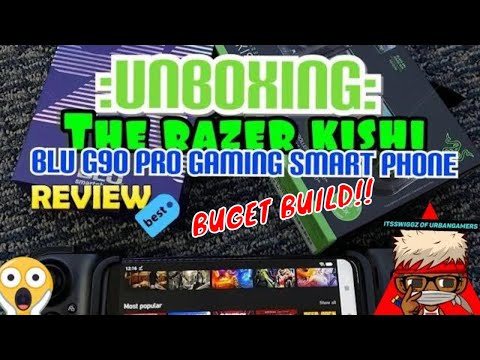 :UNBOXING: RAZER KISHI XCLOUD EDITION AND BLU G90 PRO GAMING SMARTPHONE The Best budget CLOUD GAMING
