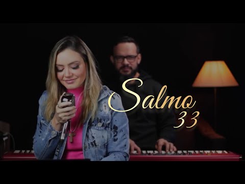 Salmo 33 [provai E Vede Quão Suave É O Senhor] - Gabriela de Sá