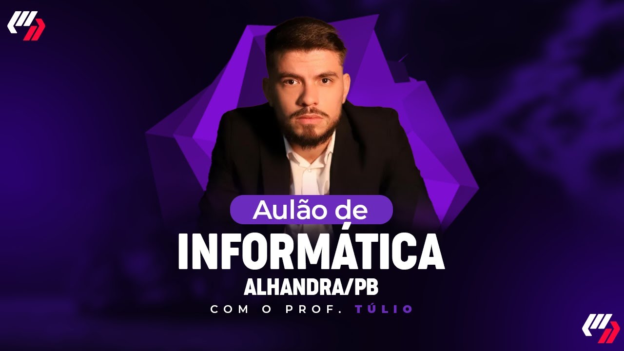 ALHANDRA/PB- AULÃO DE INFORMÁTICA