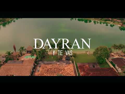 ,.Dayran - Y Te Vas (video oficial)