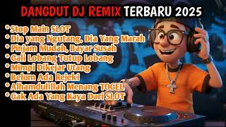 Download lagu Gara gara SLOT Banyak Utang 🎵 Dangdut DJ Remix Full Bass 2025 🎵 mp3 Download lagu Gara gara SLOT Banyak Utang 🎵 Dangdut DJ Remix Full Bass 2025 🎵 mp3