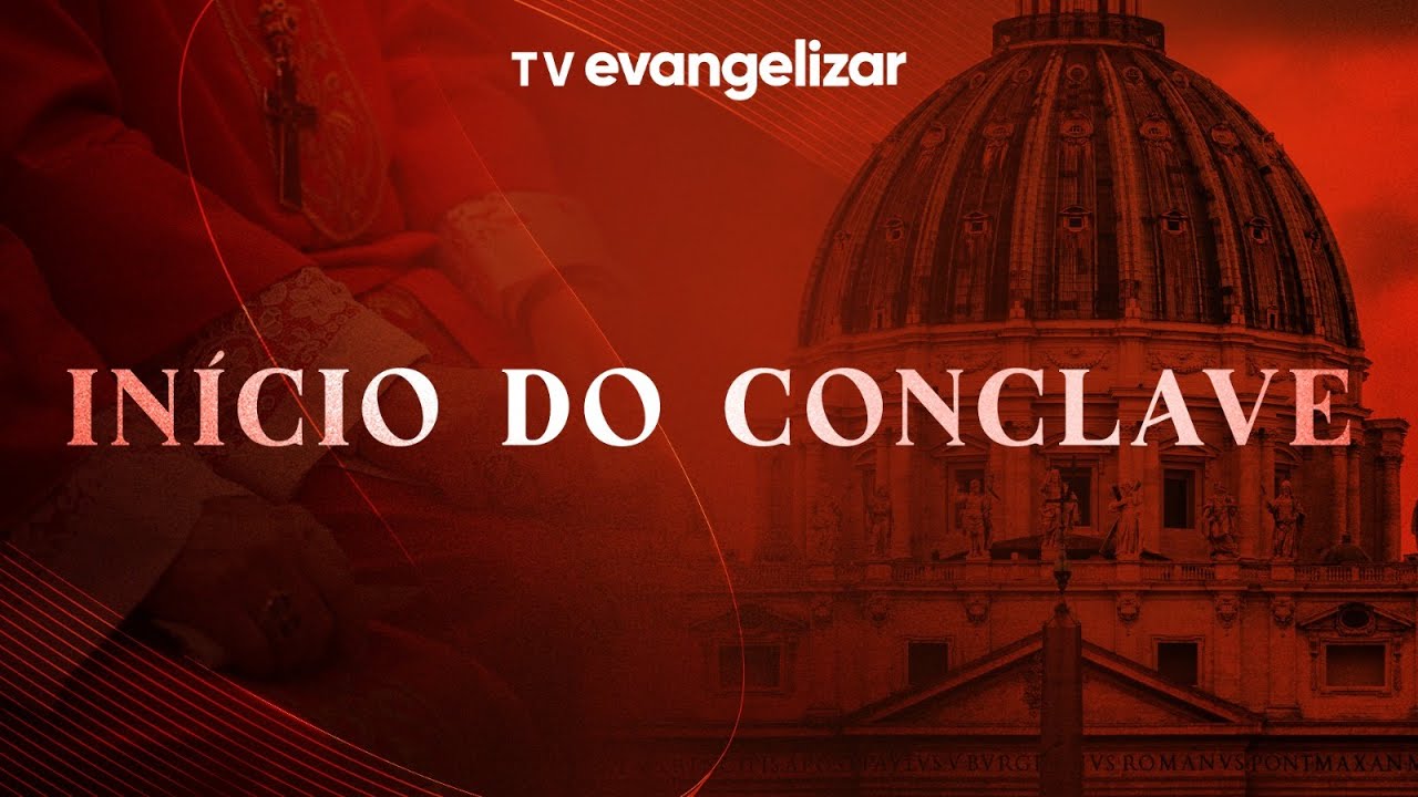 INÍCIO DO CONCLAVE - Ao Vivo direto do Vaticano na TV Evangelizar | 07/05/25