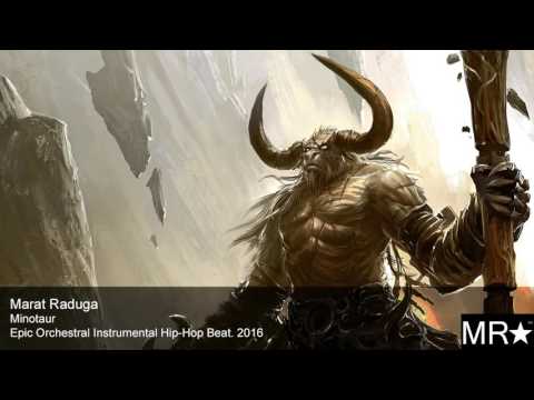 Marat Raduga – Minotaur (Epic Orchestral Instrumental Hip Hop Beat) 2016